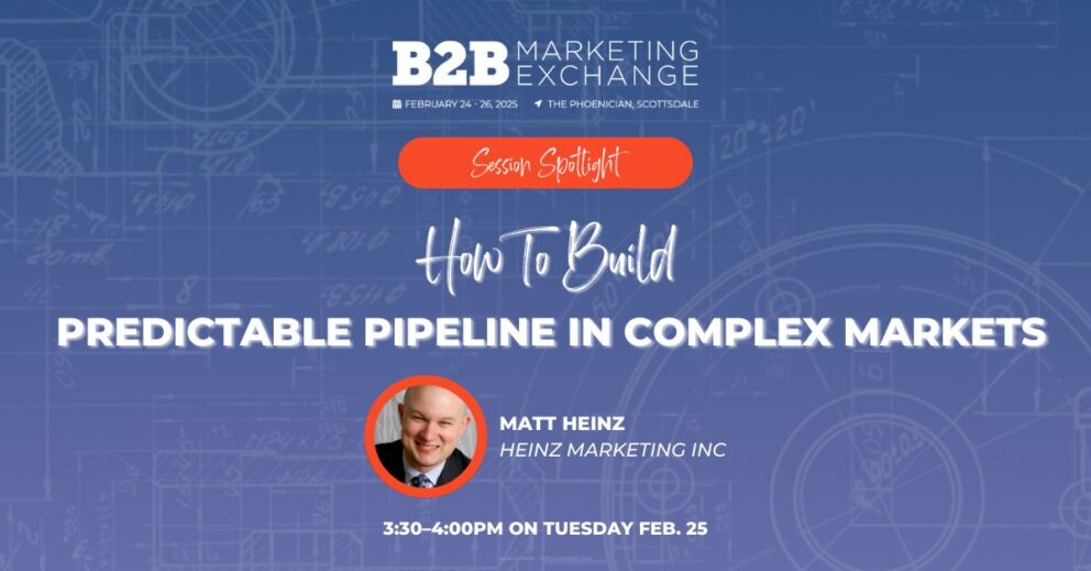 [EVENT] B2B Marketing Exchange 2025 – How to Build Predictable Pipeline in Complex Markets