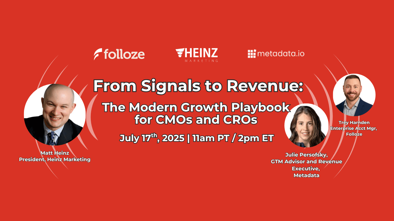 [On-Demand] “From Signals to Revenue: The Modern Growth Playbook for CMOs and CROs”