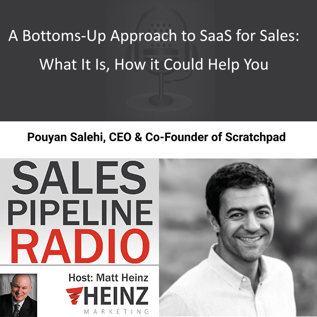 Sales Pipeline Radio, Episode 244: Q & A with Pouyan Salehi @psalehi
