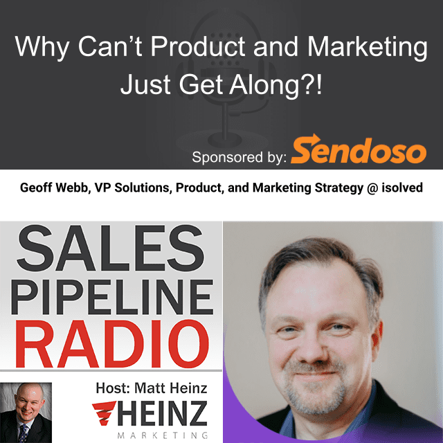 Sales Pipeline Radio, Episode 263: Q & A with Geoff Webb @isolvedhcm