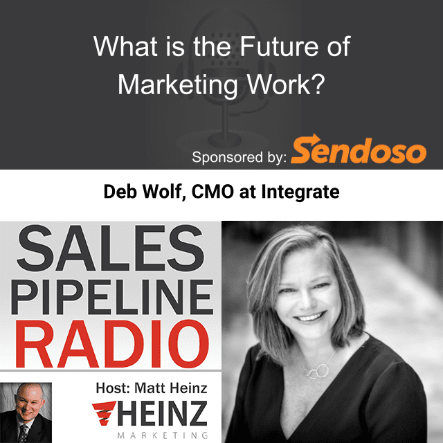 Sales Pipeline Radio, Episode 262: Q & A with Deb Wolf @debwolf