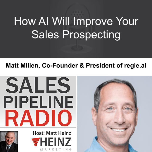 Sales Pipeline Radio, Episode 342: Q & A with Matt Millen