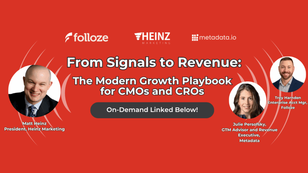 Webinar Recap: “From Signals to Revenue: The Modern Playbook from CMOs and CROs”