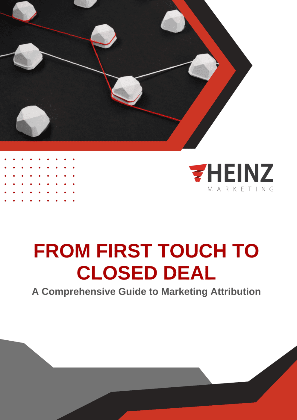 Guide: From First Touch to Closed Deal